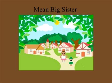 "Mean Big Sister" - Free Books & Children's Stories Online | StoryJumper