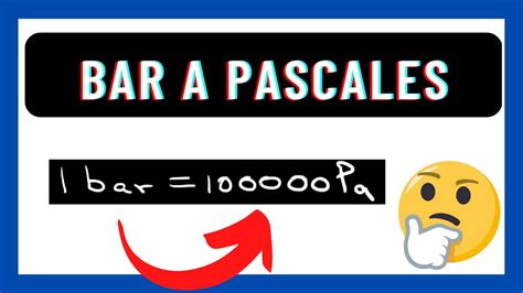 Convertir bar a pa | bares a pascales - YouTube