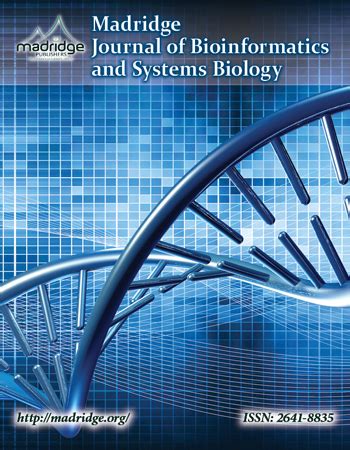 Madridge Publishers | Journal of Bioinformatics and Systems Biology