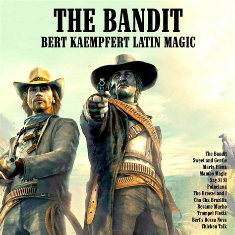 The Bandit: Bert Kaempfert Latin Magic - Bert Kaempfert mp3 buy, full tracklist