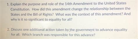 1. Explain the purpose and role of the 14th Amendment | Chegg.com