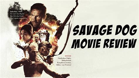 Savage Dog (2017) Movie Review - YouTube