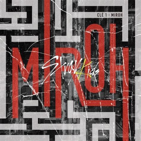 Stray Kids – MIROH Lyrics | Genius Lyrics