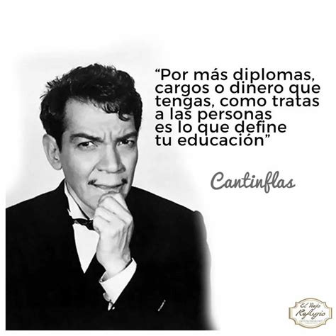 Pin de Lidia Avecilla Dominguez en Frases facebook | Frases de cantinflas, Frases sabias, Frases ...