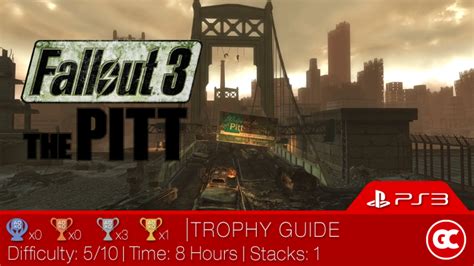 Fallout 3 The Pitt Trophy Guide | Game Craves