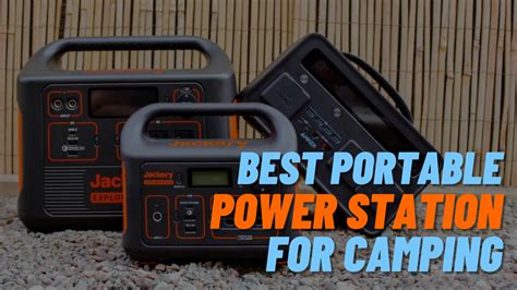 Best Portable Power Station for Camping | Best Generator Reviews