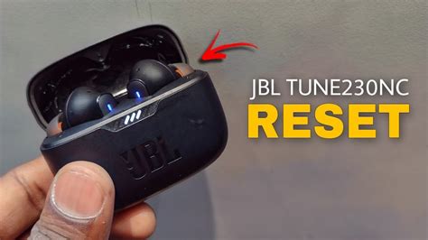 How To RESET JBL Tune 230NC Earbuds | JBL Tune 230nc RESET 👍 - YouTube