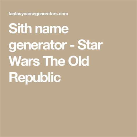 Sith name generator - Star Wars The Old Republic | Sith names, Star wars the old, The old republic