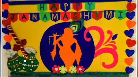 Janmashtami Decoration Bulletin Board Ideas For School Janamashtami Craft Idea You