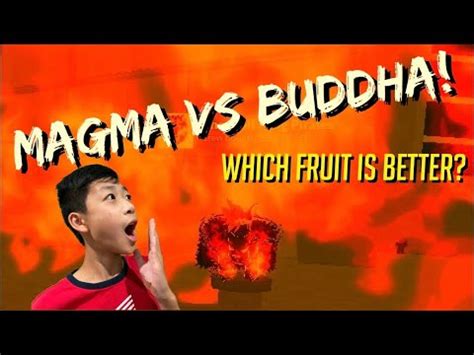 Blox Fruits Magma VS Buddha Which Is More Powerful? | Roblox Giveaway ...