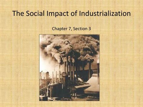 PPT - The Social Impact of Industrialization PowerPoint Presentation, free download - ID:2045501