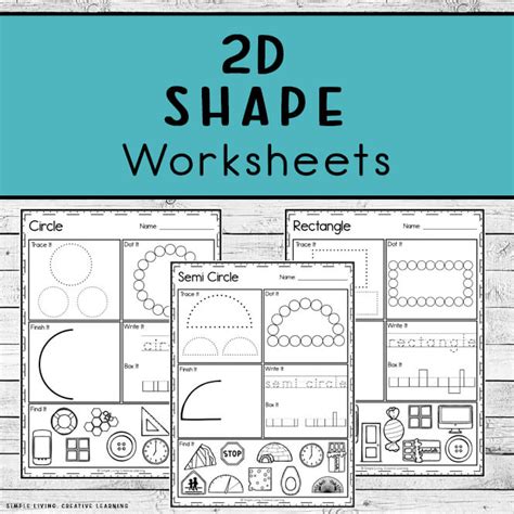 2D Shape Worksheets - Simple Living. Creative Learning