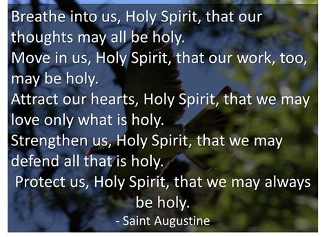 HOW IN THE WORLD!!: St Augustine's Prayer of The Holy Spirit As A Blessing