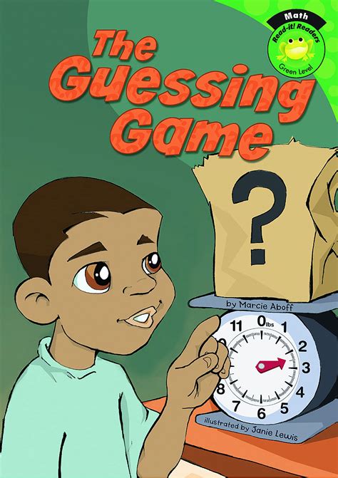 The Guessing Game (Read-it! Readers: Math) by Marcie Aboff | Goodreads