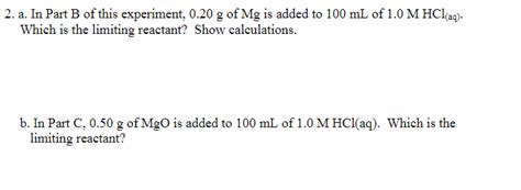 Solved a. In Part B of this experiment, 0.20 g of Mg is | Chegg.com