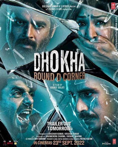 Dhokha: Round D Corner Movie (2022) Cast & Crew, Release Date, Story, Review, Poster, Trailer ...