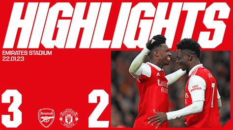 Highlights & full 90: Arsenal 3-2 Manchester Utd | Video | News ...