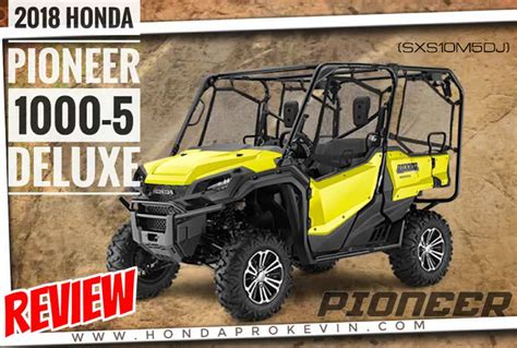 2018 Honda Pioneer 1000-5 DELUXE Review / Specs | 5-Seater UTV / Side by Side