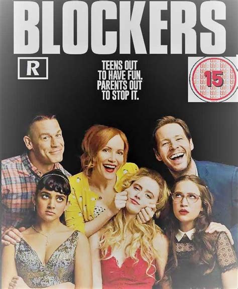 Blockers Age Rating | 2018 Movie Appropriate UK, US, Canada, AUS, NZ