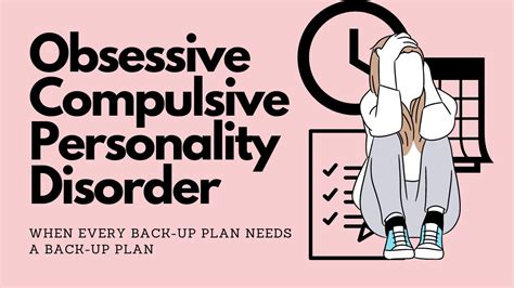 Obsessive-Compulsive Personality Disorder: Understanding The Overly Rigid, Controlling Person ...