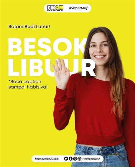 Pengumuman : Besok Libur – Fakultas Komunikasi & Desain Kreatif Universitas Budi Luhur