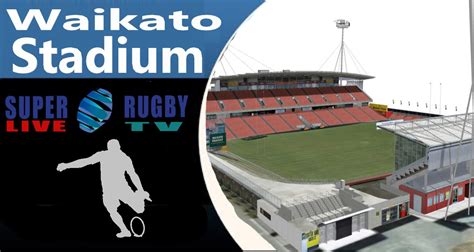 Waikato Rugby Stadium (Hamilton): Super Rugby Pacific