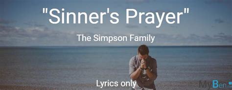 Sinner's Prayer - The Simpson Family - Lyrics Only | ChordsMadeEasy