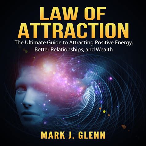 Law of Attraction - Audiobook by Mark J. Glenn, read by Nick Dolle