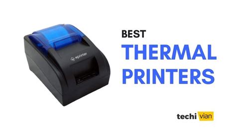 Best Thermal Printers in India 2020 - Techivian