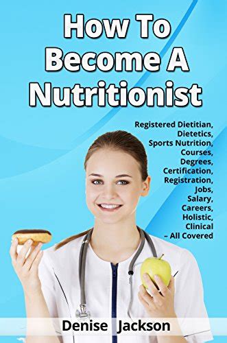 Amazon.com: How to Become a Nutritionist - Registered Dietitian ...