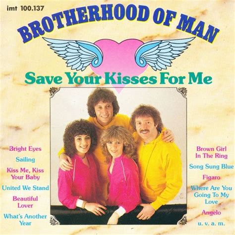 Brotherhood Of Man - Save Your Kisses For Me (1990, CD) | Discogs