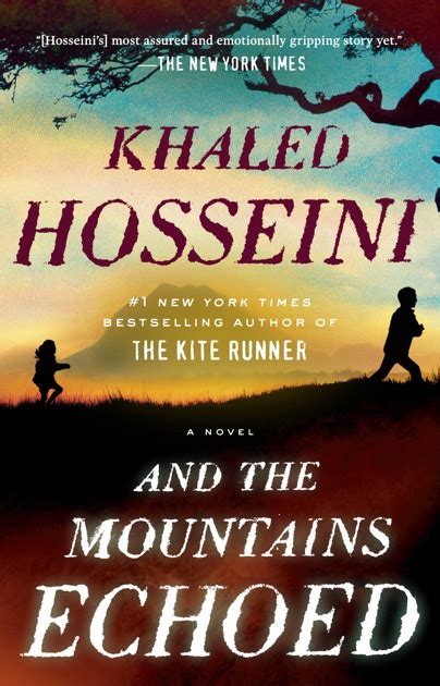 And the Mountains Echoed by Khaled Hosseini on Apple Books