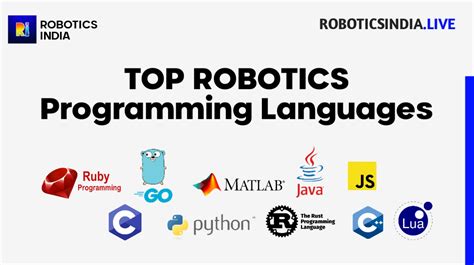 Top 10 Best Robotics Programming Languages in 2023 - Robotics India Live