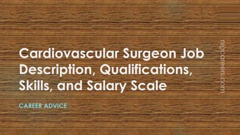 Cardiovascular Surgeon Job Description, Skills, and Salary