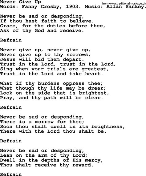 Never Give Up, by Fanny Crosby - hymn lyrics