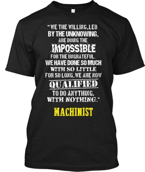 23 Machinist quotes of humor and wisdom ideas | machinist, humour and wisdom, machinist tools