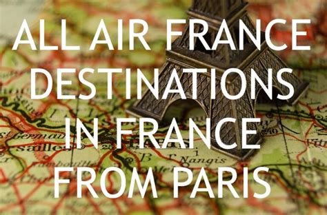 All Air France destinations in France from Paris