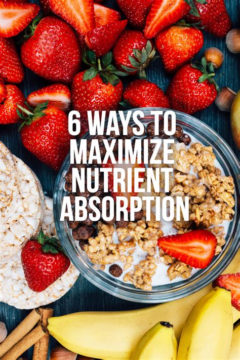 6 Ways to Maximize Nutrient Absorption - Detox DIY