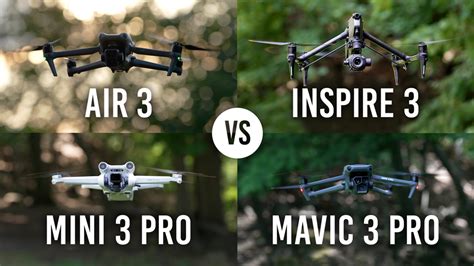 Battle of the DJI 3s: Air 3 vs. Inspire 3 vs. Mini 3 Pro vs. Mavic 3 ...