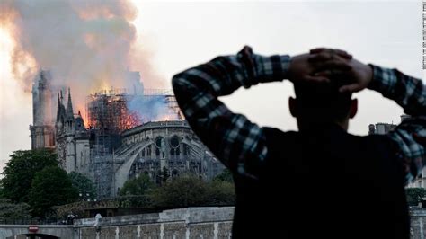 How the world watched the Notre Dame Cathedral fire unfold - CNN