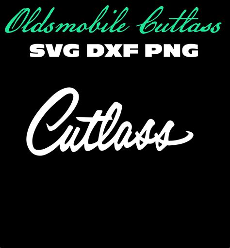 Cutlass Oldsmobile Logo Lettering svg dxf and png File ready | Etsy