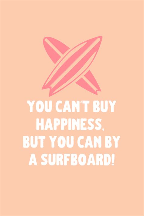 25 Surfing Quotes to Fuel Your Soul - Darling Quote