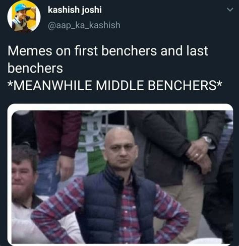 Backbencher Memes: Meaning And The Most Trending Memes | Wotpost