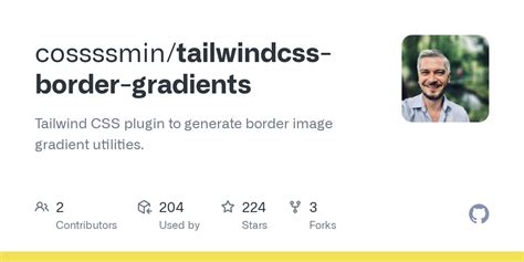 GitHub - cossssmin/tailwindcss-border-gradients: Tailwind CSS plugin to generate border image ...