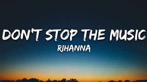 Rihanna - Don't Stop The Music (Lyrics) - YouTube Music