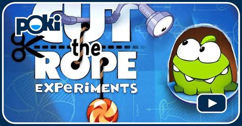 CUT THE ROPE EXPERIMENTS Online - Play for Free at Poki.com!