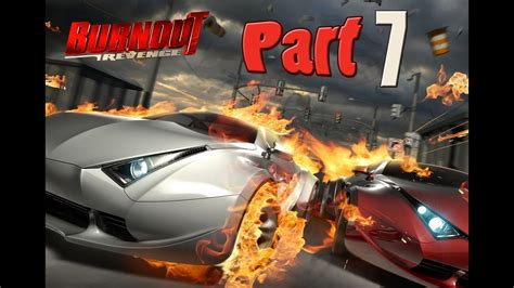 Burnout Revenge 100 Percent Playthrough Part 7 - YouTube