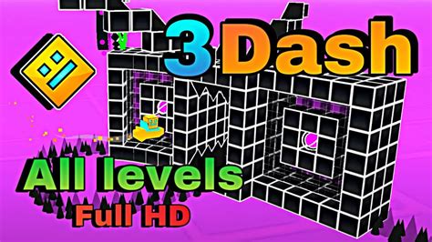 Geometry Dash in 3D ! | 3Dash | All Levels [Full HD (1440p/60fps)] - YouTube