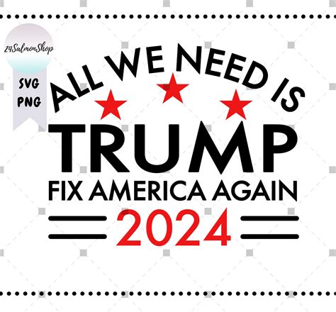 Digital Prints Prints Trump Make America Great Again 2024 SVG Support Donald Trump Pro Trump ...