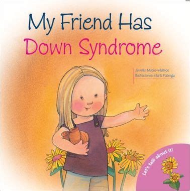 10 Picture Books That Celebrate Kids With Down Syndrome (PHOTOS) | Down syndrome kids, Down ...